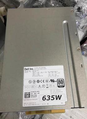 原装 戴尔DELL T3600 T3610 T5600 电源 D F635EF-00 1K45H NVC7F