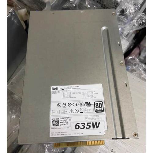 原装 戴尔DELL T3600 T3610 T5600 电源 D F635EF-00 1K45H NVC7F