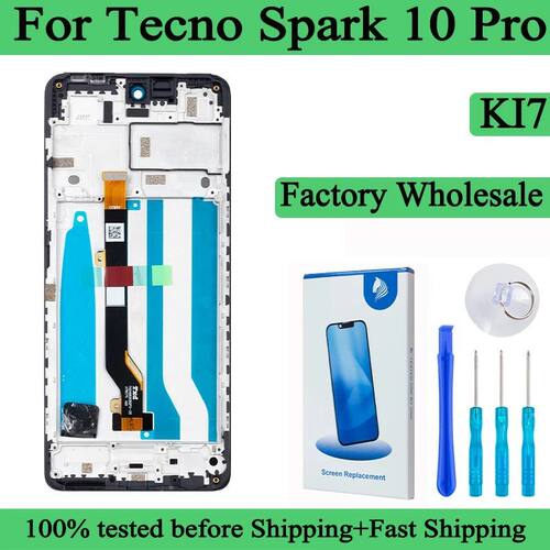KI7 100% Tested Premium Lcd For Tecno Spark 10 Pro Display T