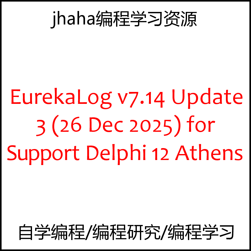 EurekaLog v7.14 Update 3 Support Delphi 12 Athens