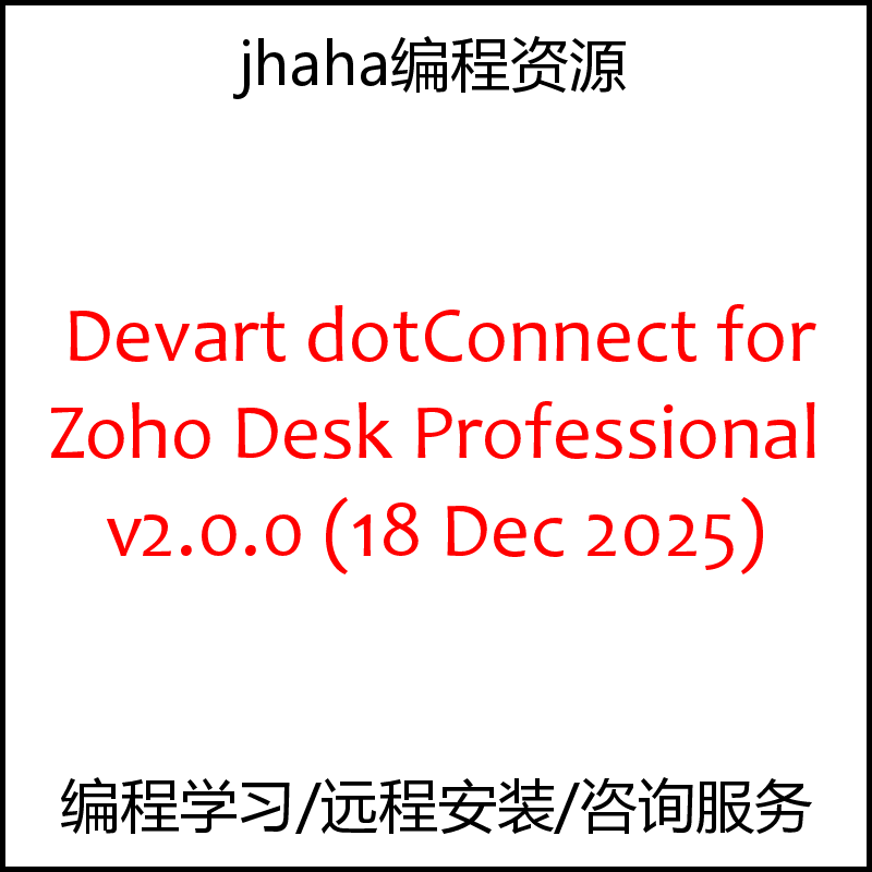 Devart dotConnect for Zoho Desk Professional v2.0.0