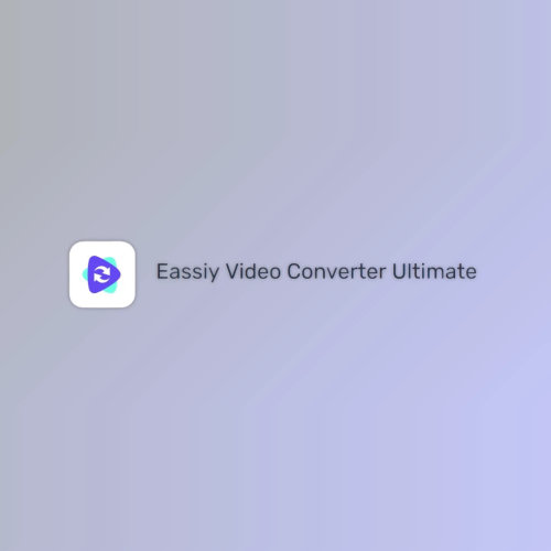 Eassiy Video Converter Ultimate v5.0.28 for Win & macOS