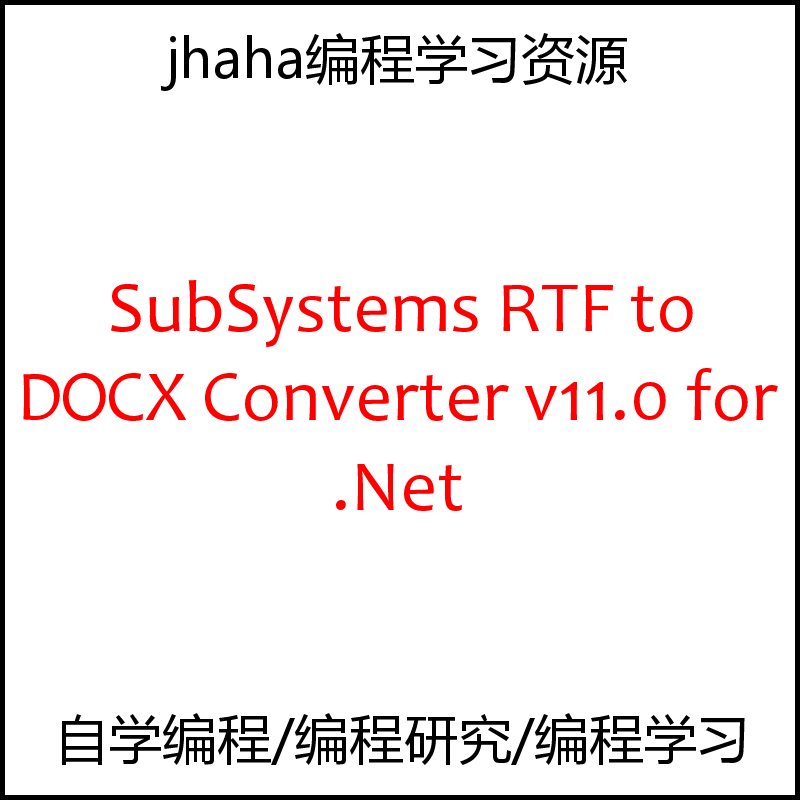 SubSystems RTF to DOCX Converter v11.0 for .Net
