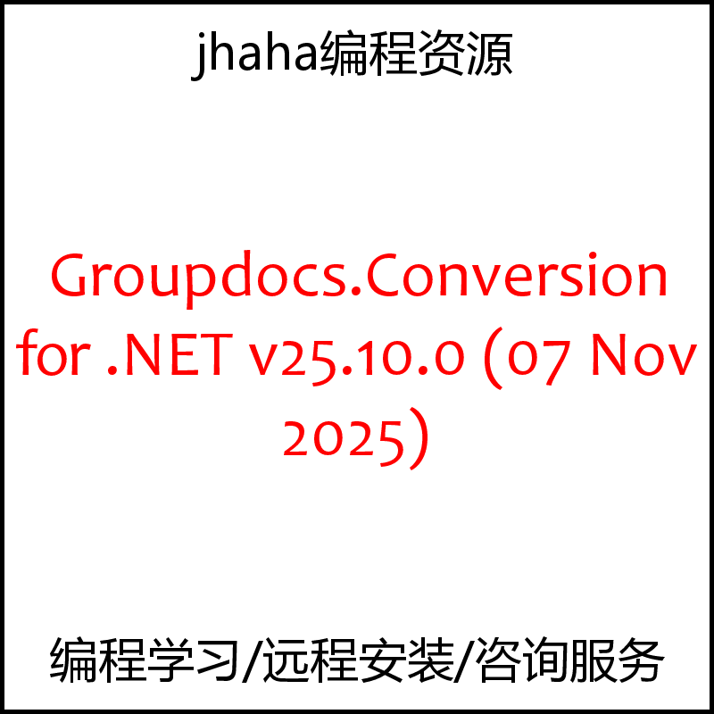 Groupdocs.Conversion for .NET v25.10.0