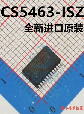 CS5463 CS5463-ISZ SSOP24 封装 全新原装 现货热卖