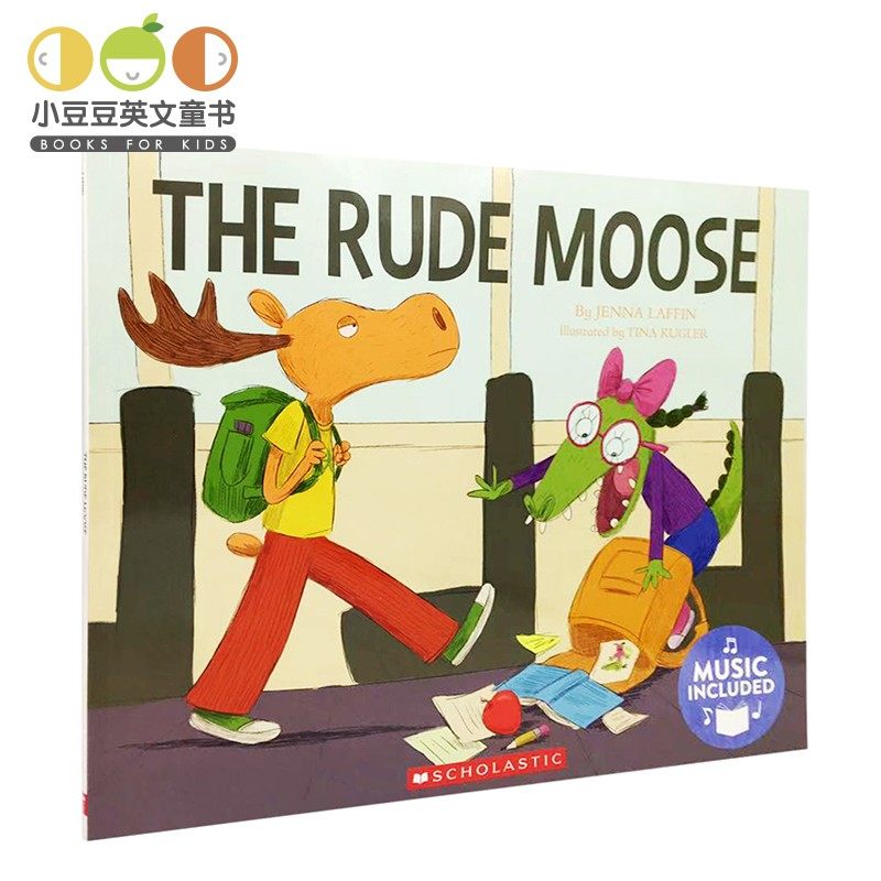 正版儿童英文原版绘本 The Rude Moose大合唱:粗鲁的驼鹿 书赠音频CD 歌谣学英文 教育绘本 学乐出版社 幼儿原版英语绘本书