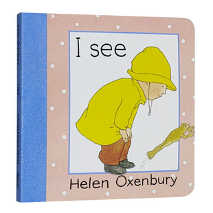进口英文纸板绘本 插画师Helen Oxenbury 我看到了 英语原版 See 低幼儿童早教认知启蒙绘本 童书