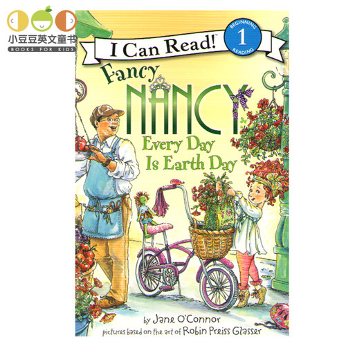 进口原版英文绘本Fancy Nancy: Every Day Is Earth Day漂亮南希i can read level1幼儿童英语原版绘本书女孩