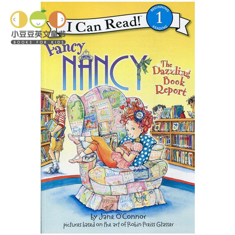 正版 英文原版绘本 Fancy Nancy: The Dazzling Book Report漂亮南希I can read系列幼儿童 故事书女孩原版漫画书英文绘本