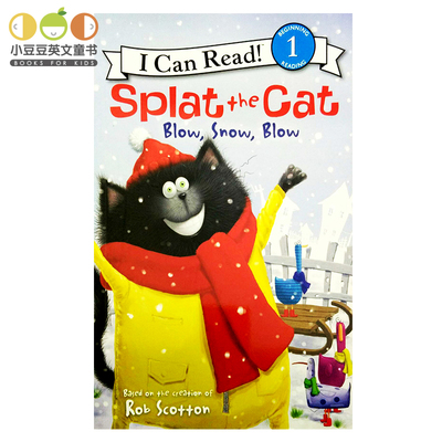 正版 儿童英文原版绘本 Splat the Cat: Blow, Snow, Blow 4-8岁啪嗒猫i can read 1幼儿原版书 故事书  icanread英语绘本