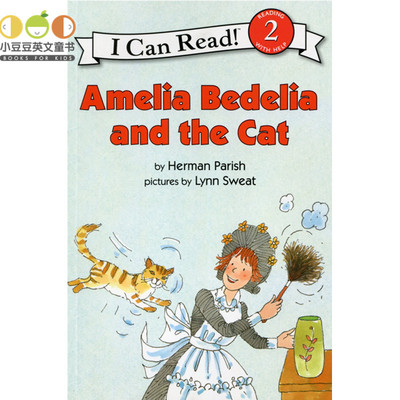 儿童英文原版绘本Amelia Bedelia and the Cat阿米莉亚·贝迪莉亚和猫咪i can read 2糊涂女佣女孩分级读物 icanread英语绘本