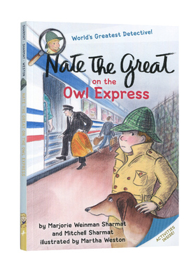 英文原版 Nate the Great on the Owl Express侦探内特：猫头鹰丢失谜案