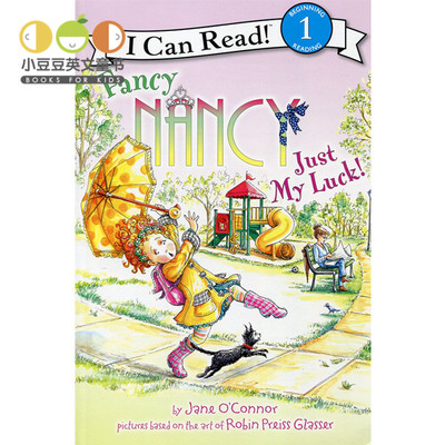 幼儿英文原版绘本Fancy Nancy: Just My Luck!漂亮南希I Can Read level 1阶儿童原版英语故事书 幼儿园老师推荐