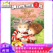 can Lost 进口绘本 Gilbert Tooth 儿童英文原版 read the 正版 英语绘本书小豆豆英文童书 and 2幼儿原版 8岁吉尔伯特换牙了i
