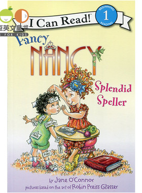 正版现货英文原版绘本Fancy Nancy: Splendid Speller 漂亮南希I Can Read level 1儿童原版书 幼儿原版绘本