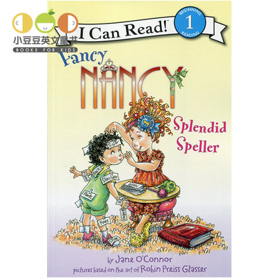正版现货英文原版绘本Fancy Nancy: Splendid Speller 漂亮南希I Can Read level 1儿童原版书 幼儿原版绘本原版漫画书英文绘本