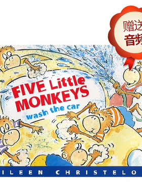 正版儿童英文原版绘本 Five Little Monkeys Wash the Car 五只小猴子洗汽车 平装 幼儿原版英语绘本书 启蒙故事书 小豆豆英文童书