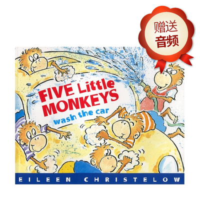 正版儿童英文原版绘本 Five Little Monkeys Wash the Car 五只小猴子洗汽车 平装 幼儿原版英语绘本书 启蒙故事书 小豆豆英文童书