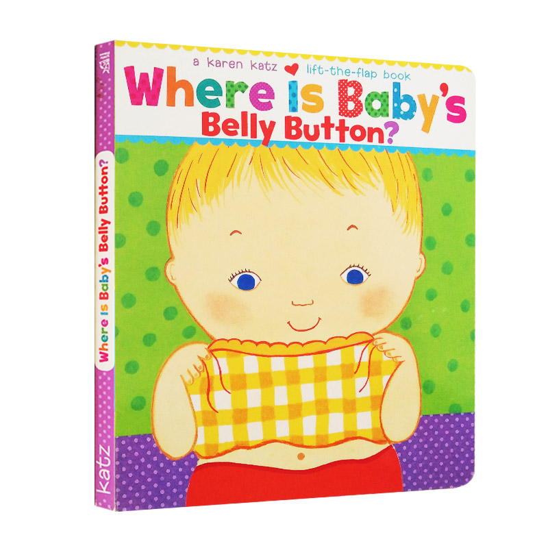 赠音频 英文原版 宝宝的肚脐眼儿在哪里？Where Is Baby's Belly Button 0-3岁纸板书 翻翻书 幼儿英语启蒙绘本Karen Katz卡凯伦