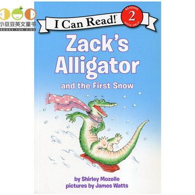 Zack's Alligator and the First Snow 扎克的鳄鱼和初雪