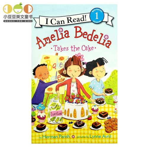 正版英文原版 糊涂女佣艾米莉亚Amelia Bedelia Takes the Cake 艾米利亚i can read 1幼儿童小学课外分级读物 icanread英语绘本