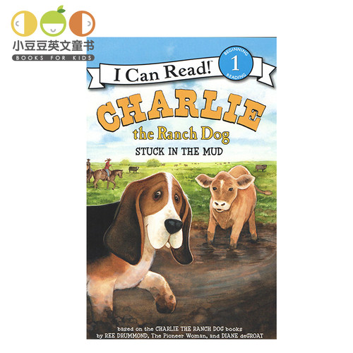 正版 儿童英文原版绘本 Charlie the Ranch Dog: Stuck in the Mud救生犬i can read 1幼儿园原版书 宠物  icanread英语绘本