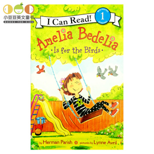 英文原版 糊涂女佣艾米莉亚和鸟儿们Amelia Bedelia Is for the Birds 阿米莉亚贝迪利亚 i can read儿童分级读物