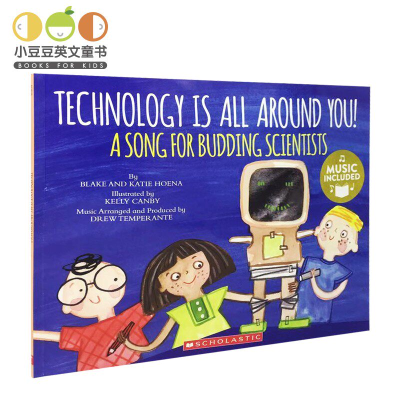 正版儿童英文原版绘本Technology Is All Around You! 科技在你身边!书带音频CD学乐出版社 幼儿原版英语绘本书 小豆豆英文童书