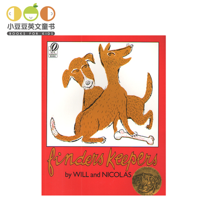 小豆豆英文童书 进口英文原版绘本 Finders Keepers 小机灵和小迷瞪 平装5-9岁凯迪克金奖作品 幼儿英语原版绘本 儿童英语故事书