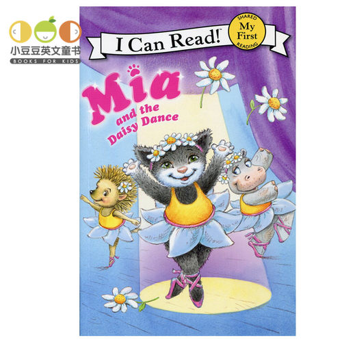 正版进口英文原版绘本 Mia and the Daisy Dance 米娅和新舞蹈 [4-8岁]i can read my first初阶 分级读物初级mia米亚