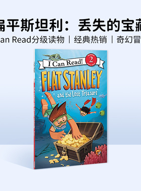英文原版 Flat Stanley and the Lost Treasure[4-8岁]扁平斯坦利i can read 2阶分级读物Harper Collins出版Jeff Brown作品