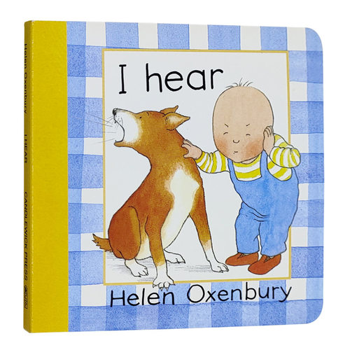 进口原版英文童书 我听到了 I Hear 进口英文纸板绘本 插画师Helen Oxenbury 低幼儿童早教认知启蒙绘本原版漫画书英文绘本
