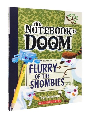 正版进口英文原版绘本 Flurry Of The Snombies 毁灭日记7:雪怪乱舞 7-10岁 the notebook of doom末日笔记 学乐大树系列 英语绘本
