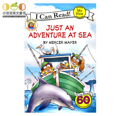 小豆豆英文童书 进口英文原版绘本Little Critter: Just an Adventure at Sea平装儿童英语启蒙故事书 幼儿英文原版书绘本女孩