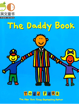 小豆豆英文图书 进口英文原版绘本 The Daddy Book 爸爸之书 Todd Parr 亲情绘本2-5岁儿童英语启蒙早教阅读画册画集 幼儿英文绘本