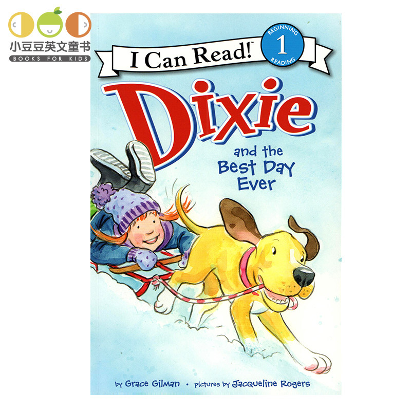 正版儿童英文原版绘本 Dixie and the Best Day Ever 黛西最好的一天i can read 1分级读物小狗迪克斯系列全套装 宠物狗主角故事书