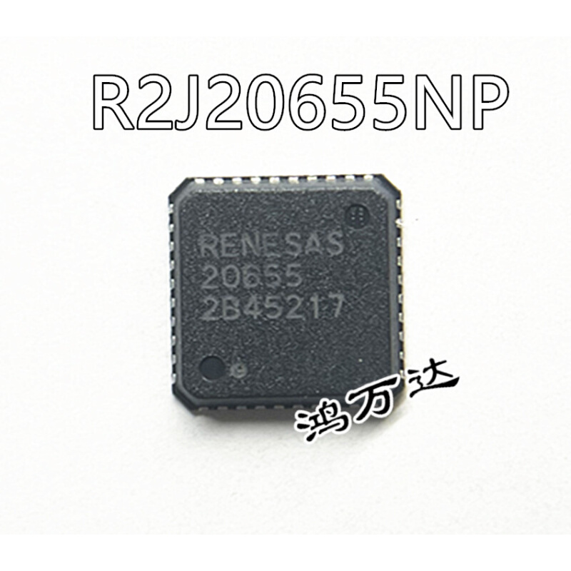 R2J20655NP#GO R2J20655 20655 RENESAS QFN40全新原装可直拍*