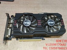 华硕GTX760-DF-2GD5显卡 拆机显卡 测好HDMI