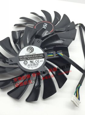 MSI 微星 R9-290X R9- 280X R9-270X R7-260X 风扇 PLD10010S12HH
