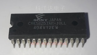 CXK58257AP-10LL 直插DIP-28 全新 量大价优 BOM配单一站式采购