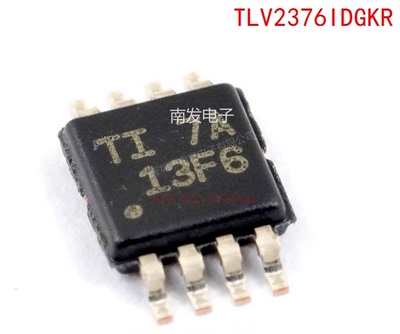 TLV2376IDGKT TLV2376IDGKR 丝印13F6 封装MSOP8 运算放大器芯片