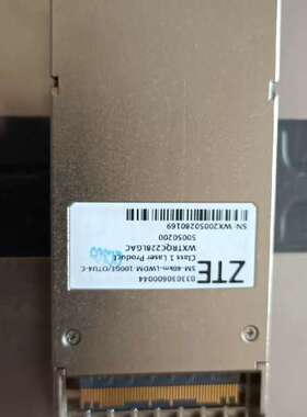 检修中兴100G40Km033030600044详询