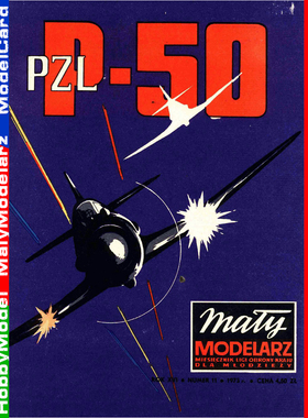 Maly Modelarz 1973-11 - Samolot mysliwski PZL P.50 Jastrzab