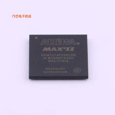 EPM1270F256C5N正品FBGA-256原装])