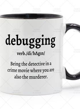 Debugging Definition Programming 程序员的咖啡陶瓷马克水杯