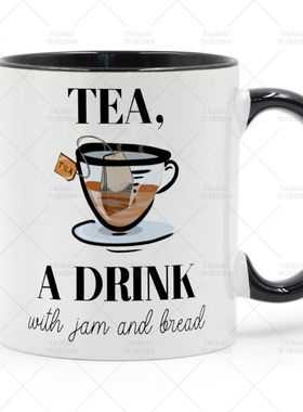 Tea a Drink with Jam and Bread 下午茶时间 陶瓷马克杯水杯杯子