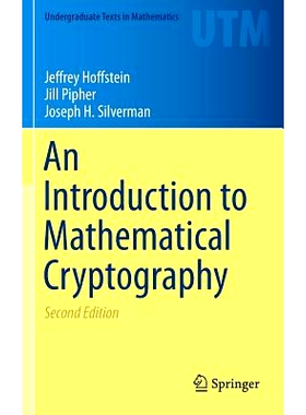 An Introduction to Mathematical Cryptography 数学密码学导论 第2版: 9781493917105