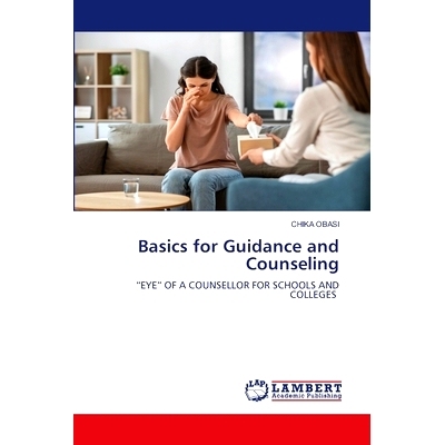 预订 Basics for Guidance and Counseling: 9786206147046