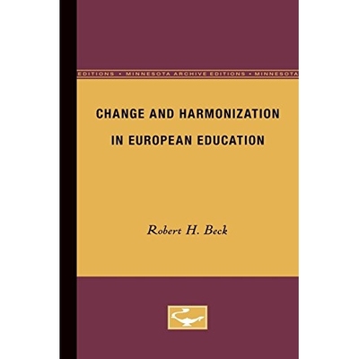 预订 Change and Harmonization in European Education: 9780816672363