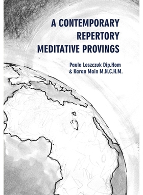 预订 A Contemporary Repertory Meditative Provings: 9781068483509